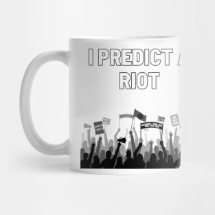 Riot Mug